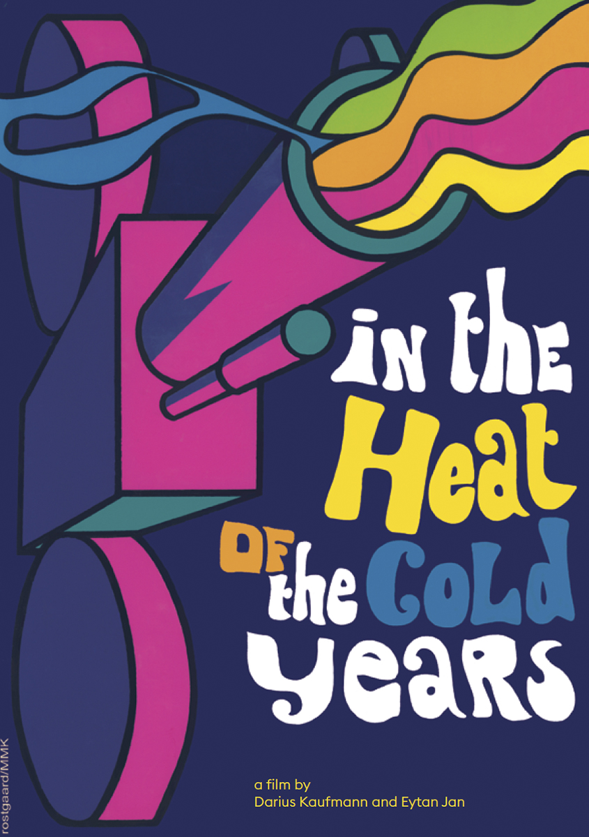  In the Heat of the Cold Years (Project)