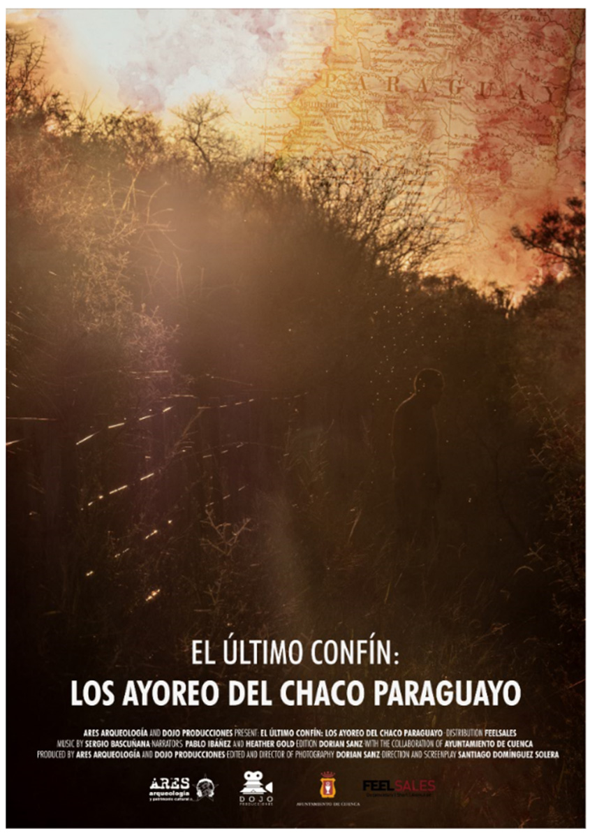  El último confín: los ayoreo del Chaco Paraguayo